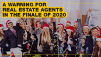 headline: A warning for the real estate agents in the finale of 2020