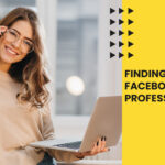 Finding the right facebook ad professionals